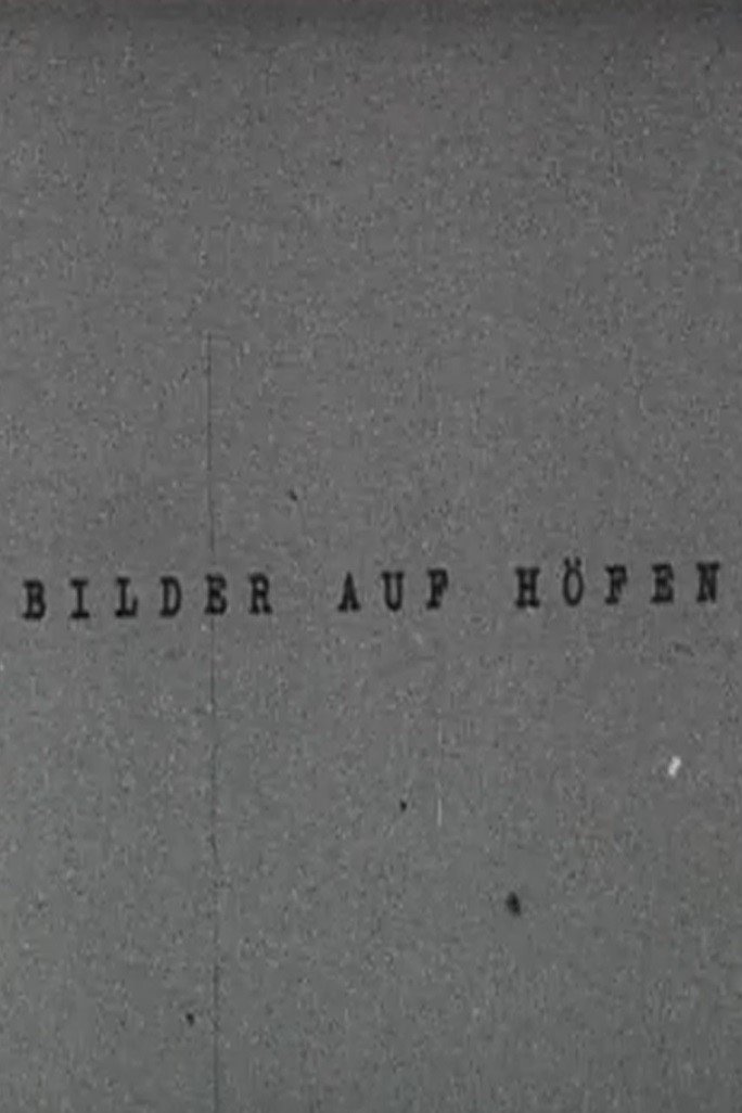 Bilder auf Höfen
