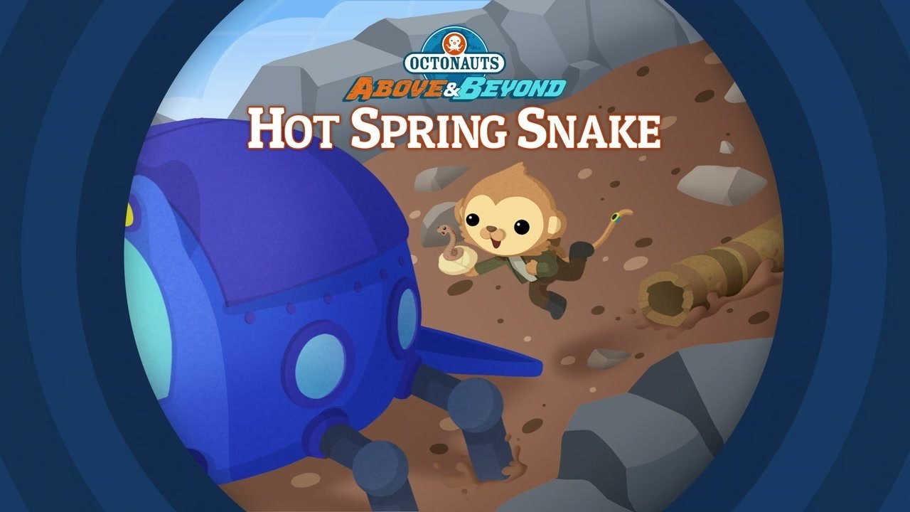 Thumbnail for The Octonauts and the Hot Spring Snake Season 1 Episode 6