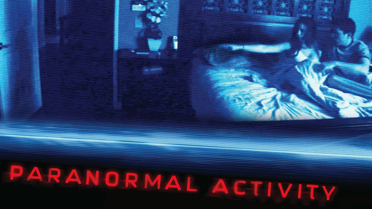 Paranormal Activity (2007)