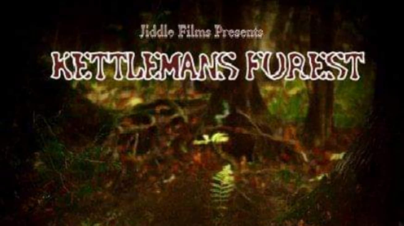 Kettlemans Forest (2013)