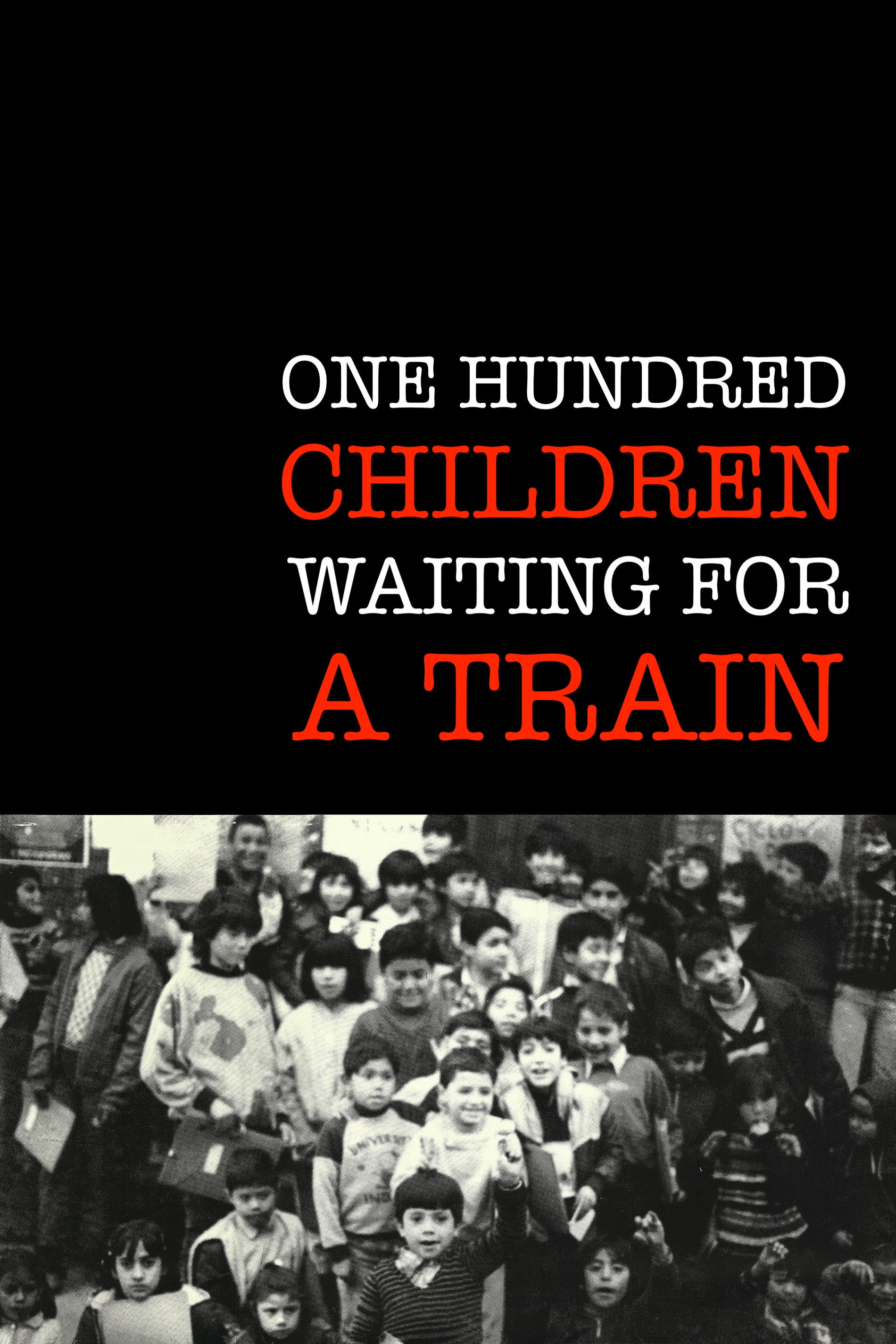 One Hundred Children Waiting for a Train Poster