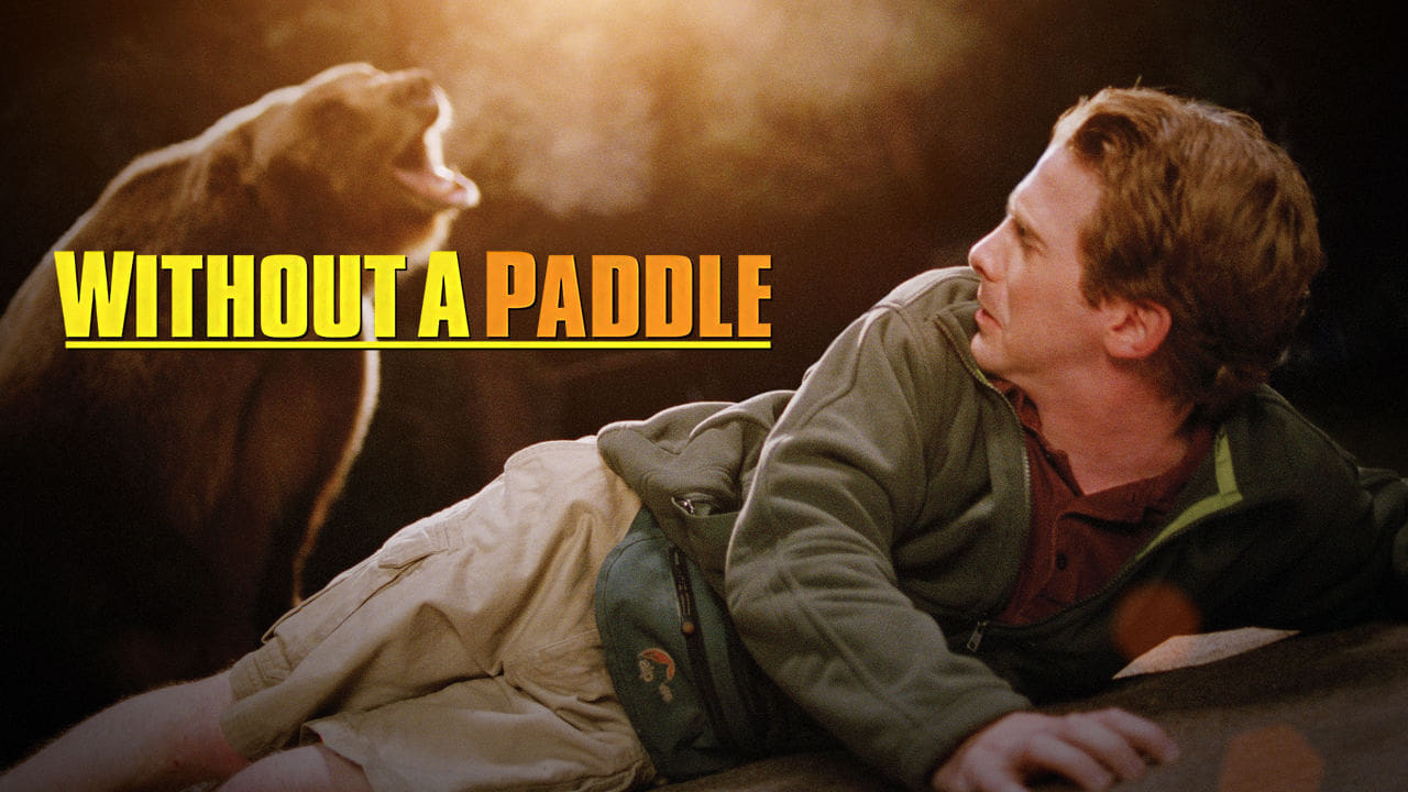 Without a Paddle - Un tranquillo week-end di vacanza (2004)