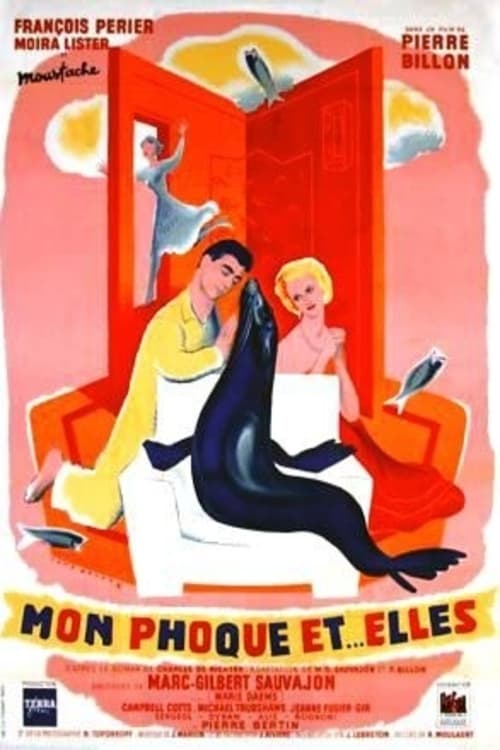 Affiche du film Mon phoque et elles 174865