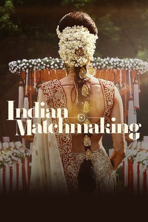 Indian Matchmaking - Season 2