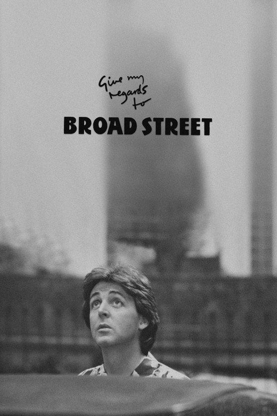 Give My Regards to Broad Street