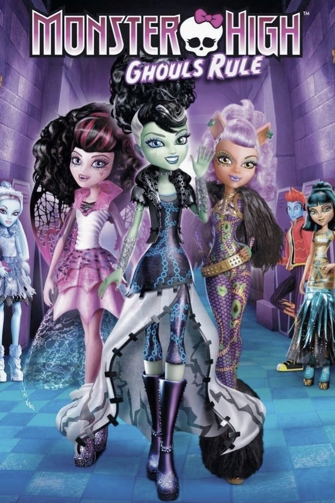 Monster High: Ghouls Rule