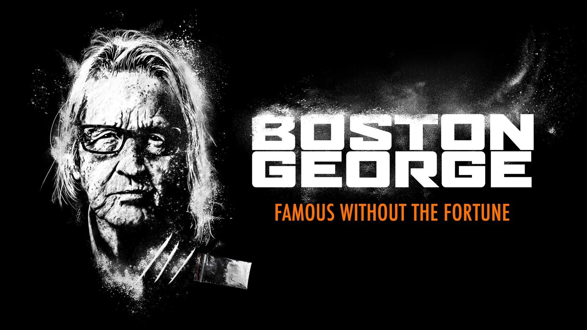 Boston George: Famous Without the Fortune background