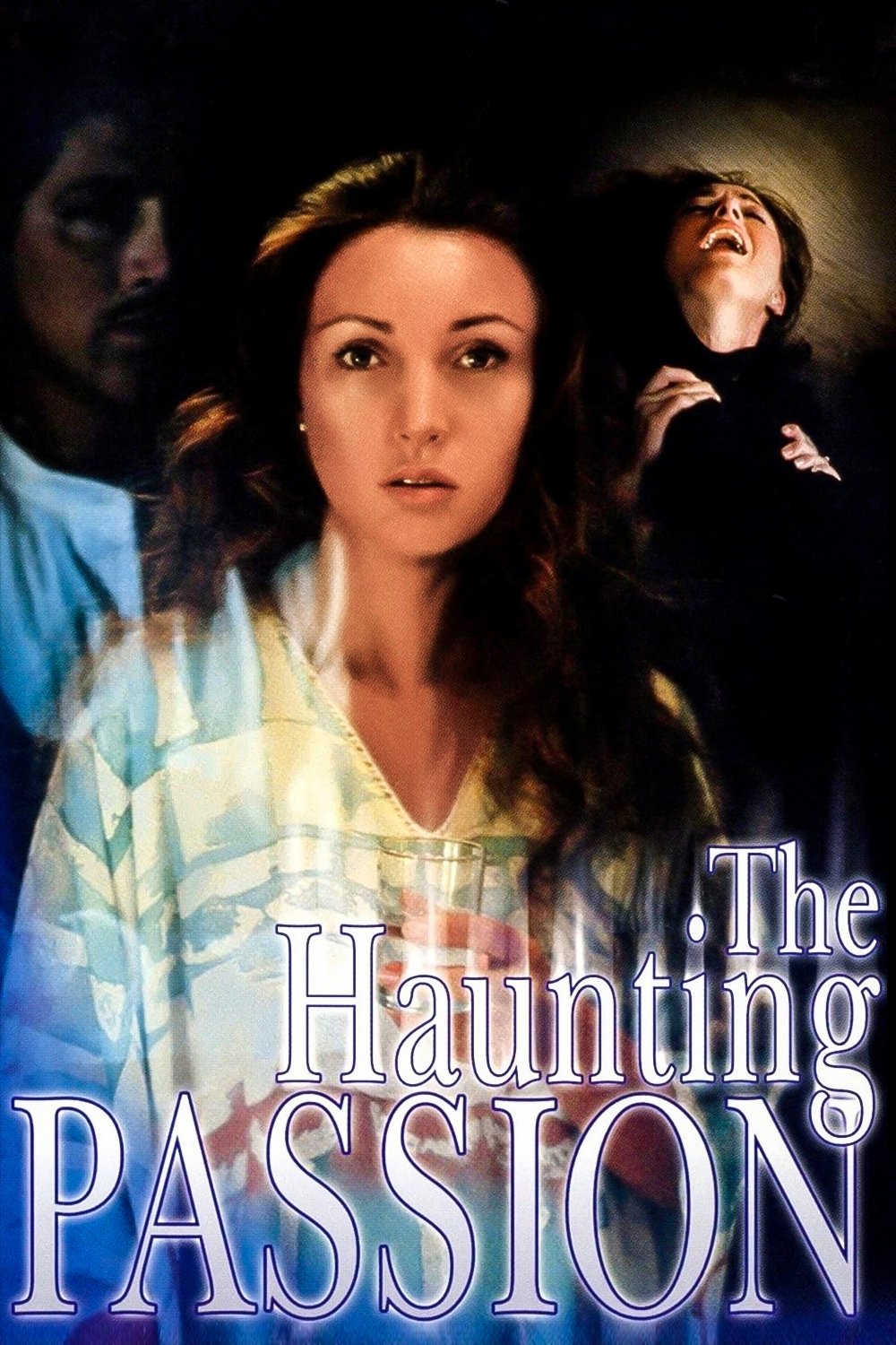 The Haunting Passion