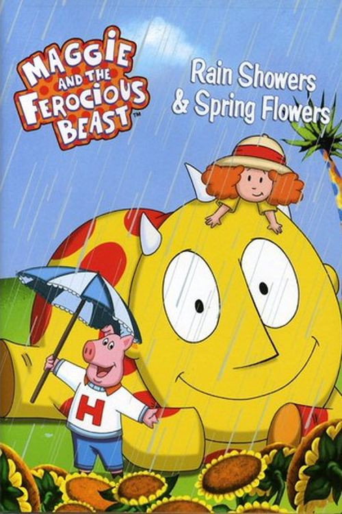 Maggie And The Ferocious Beast - Rain Showers and Spring Flowers
