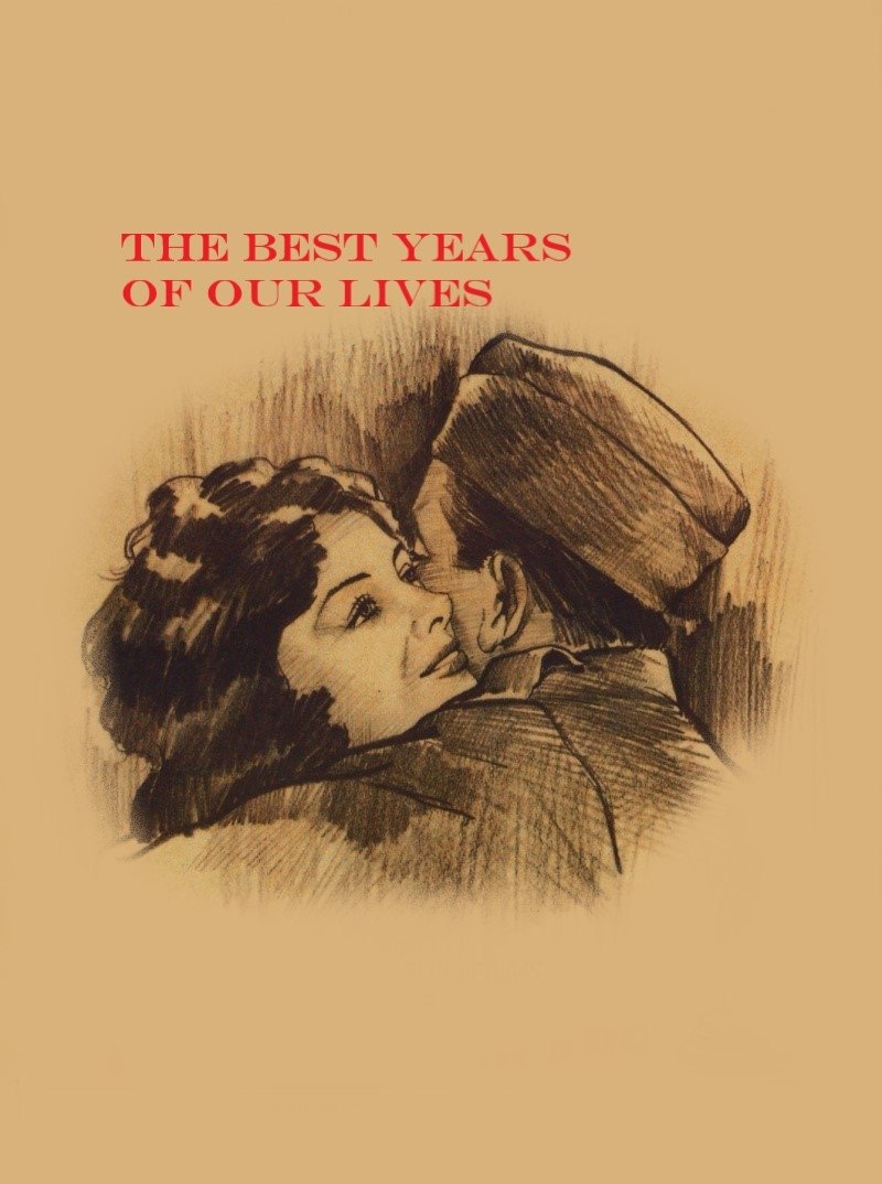 The Best Years of Our Lives