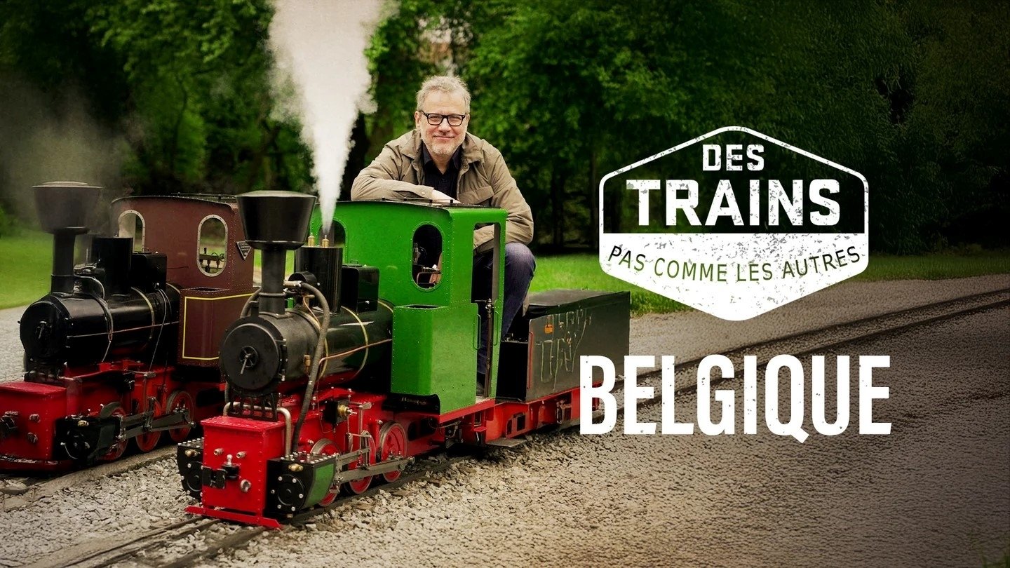 Des trains pas comme les autres - Belgique