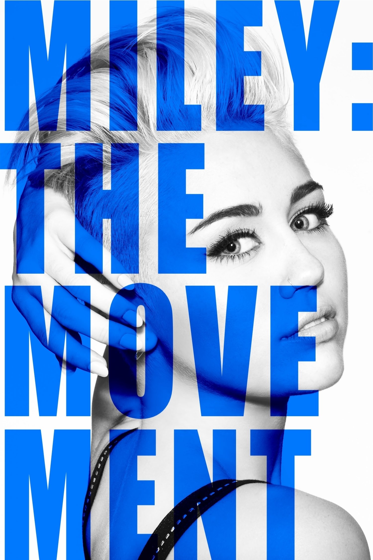 Miley: The Movement