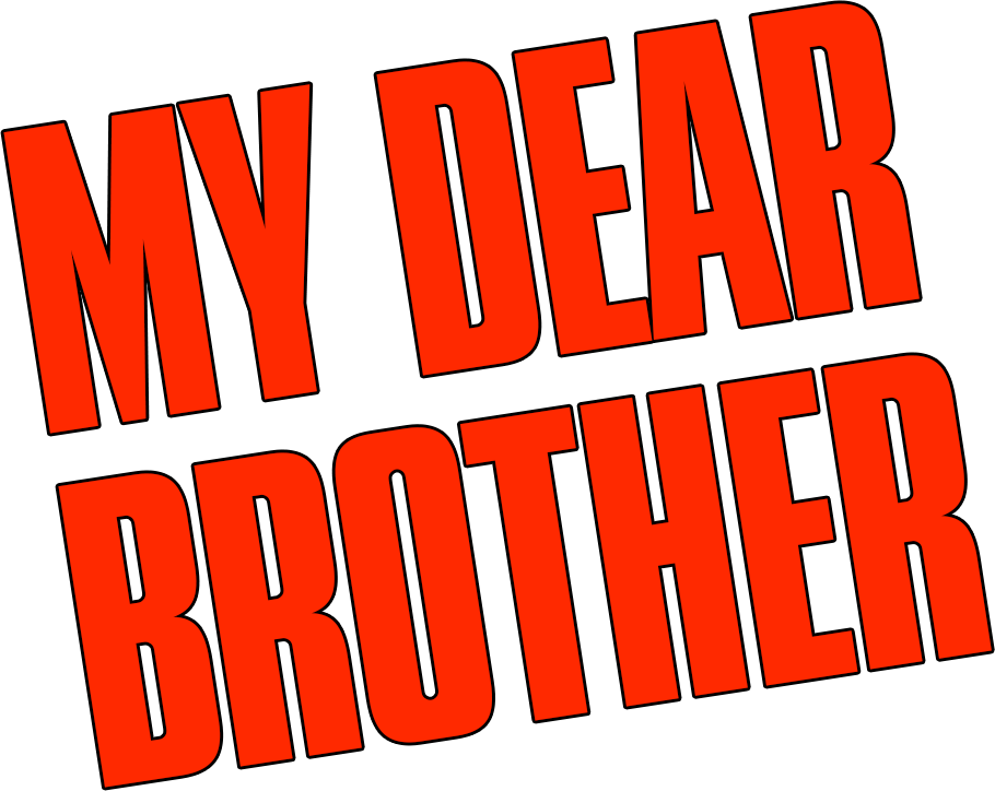 My Dear Brother