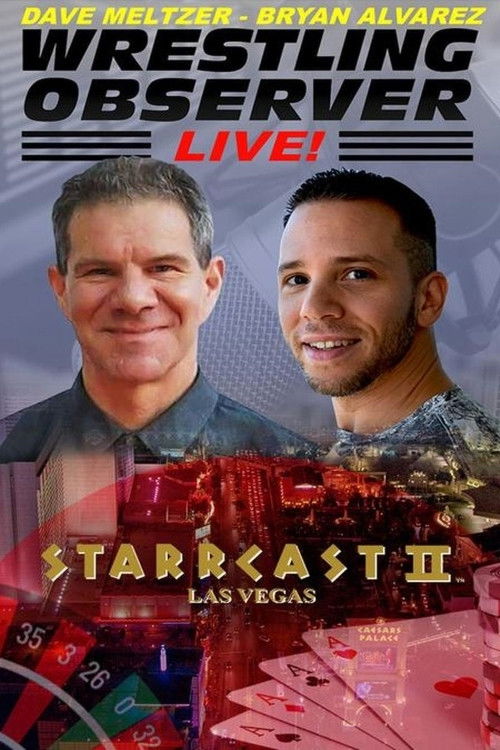 STARRCAST II: Wrestling Observer Live!