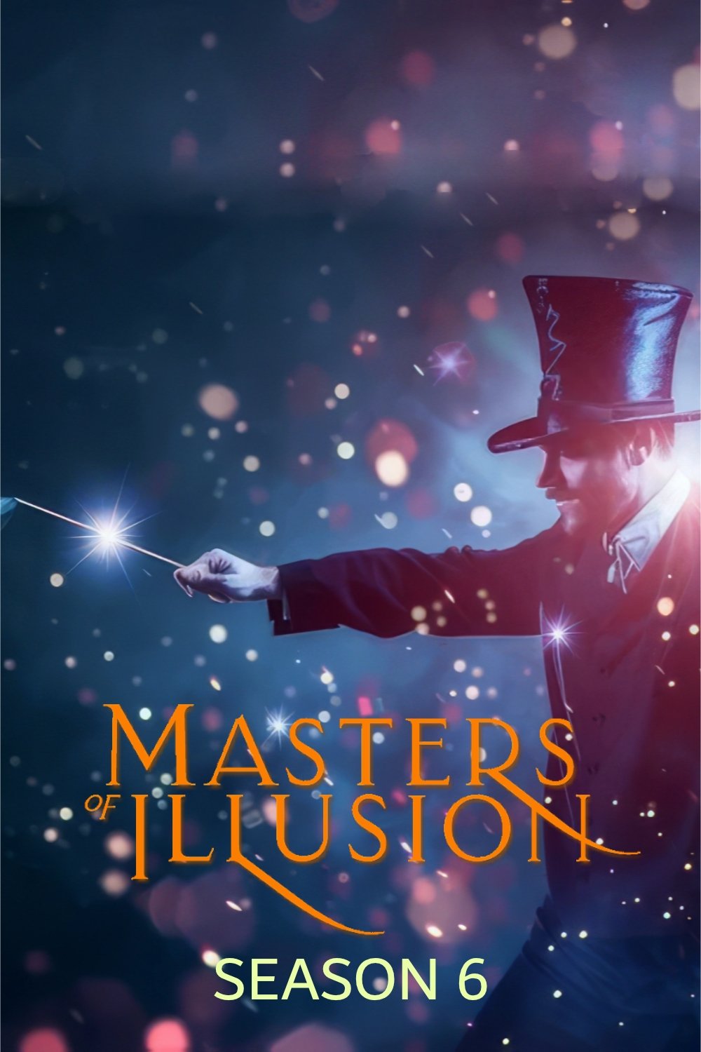 Masters of Illusion - Season 6