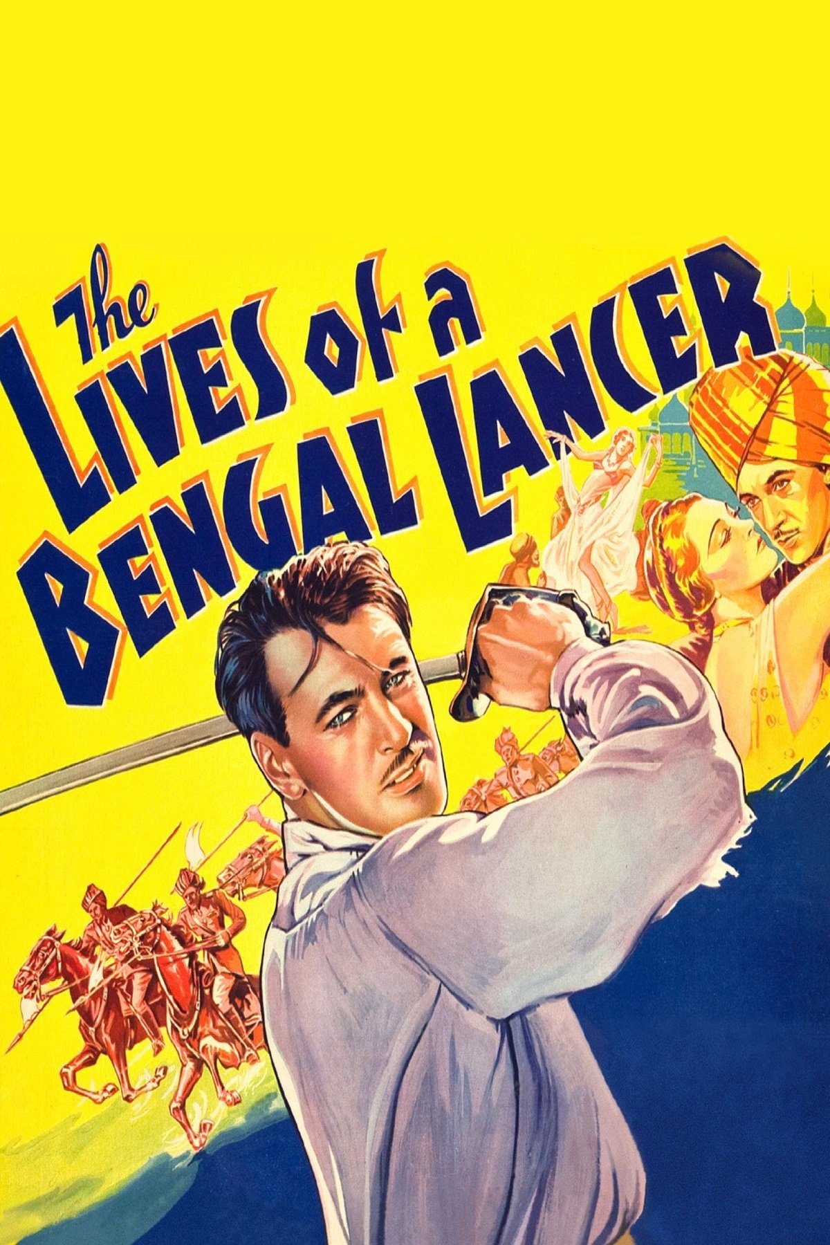The Lives of a Bengal Lancer