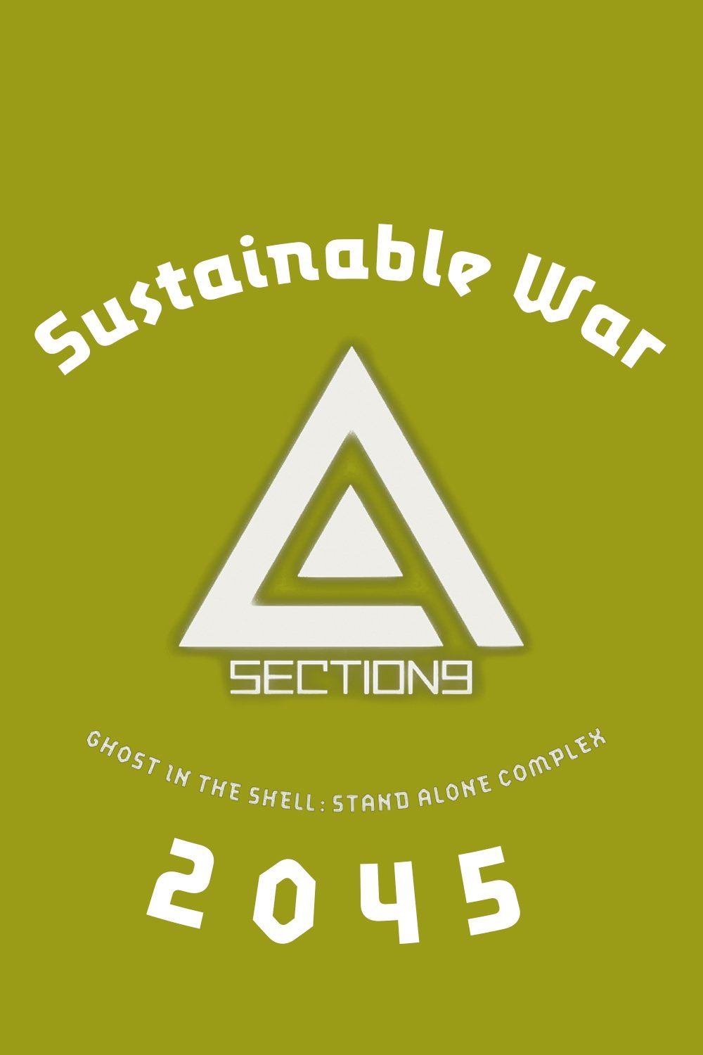 Ghost in the Shell: SAC_2045 Sustainable War