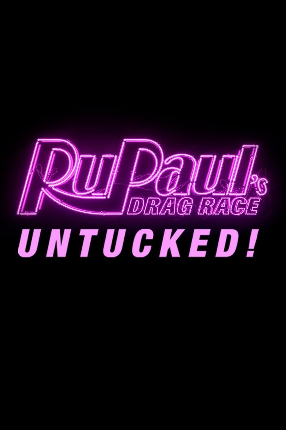 RuPaul's Drag Race: Untucked Poster