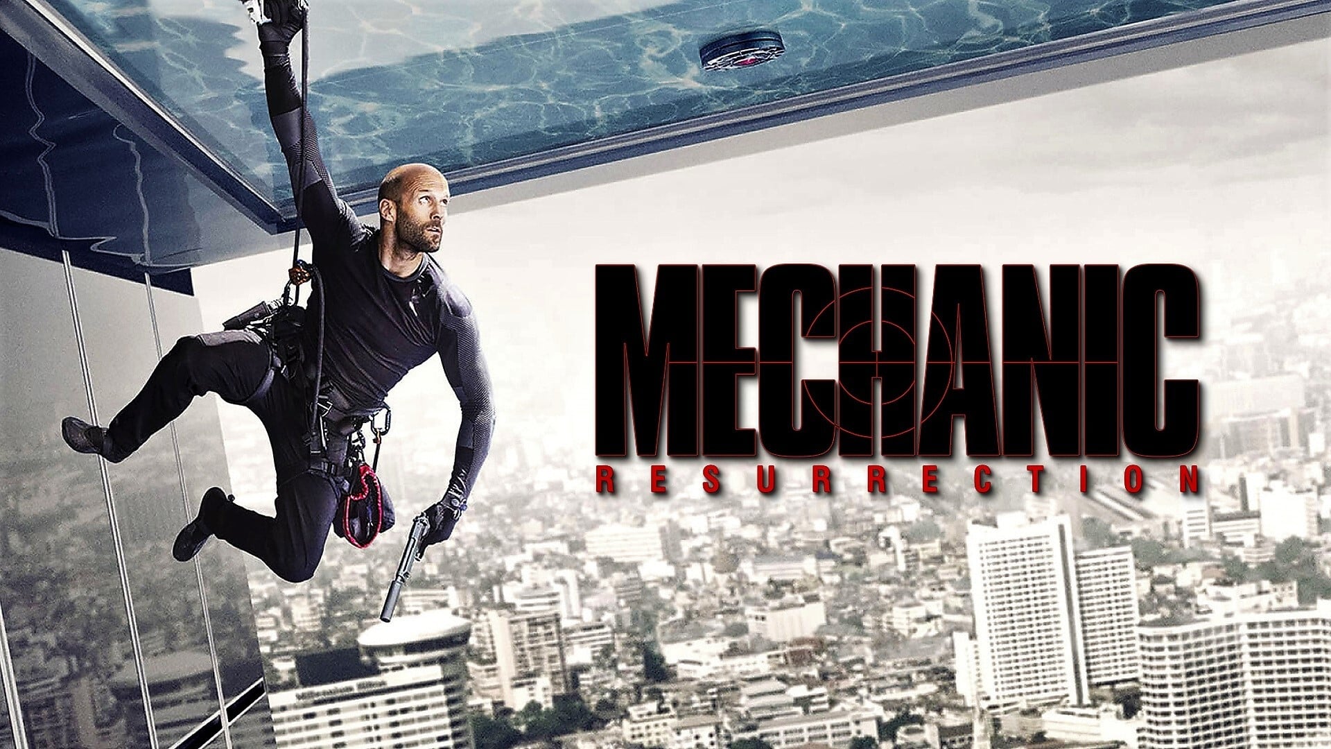 Mechanic: Resurrection (2016) - AZ Movies