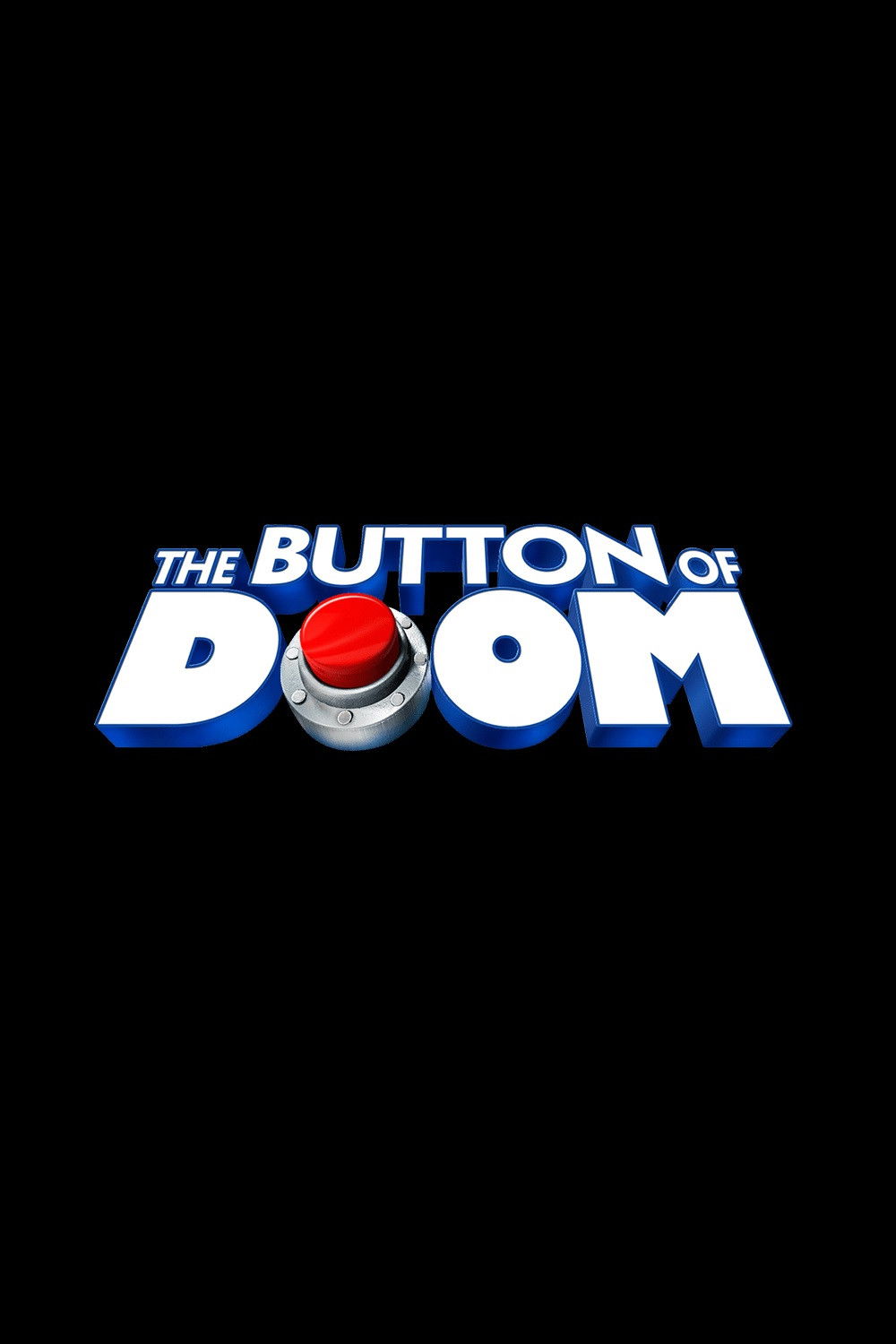 Megamind: The Button of Doom