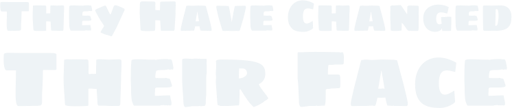 They Have Changed Their Face Logo