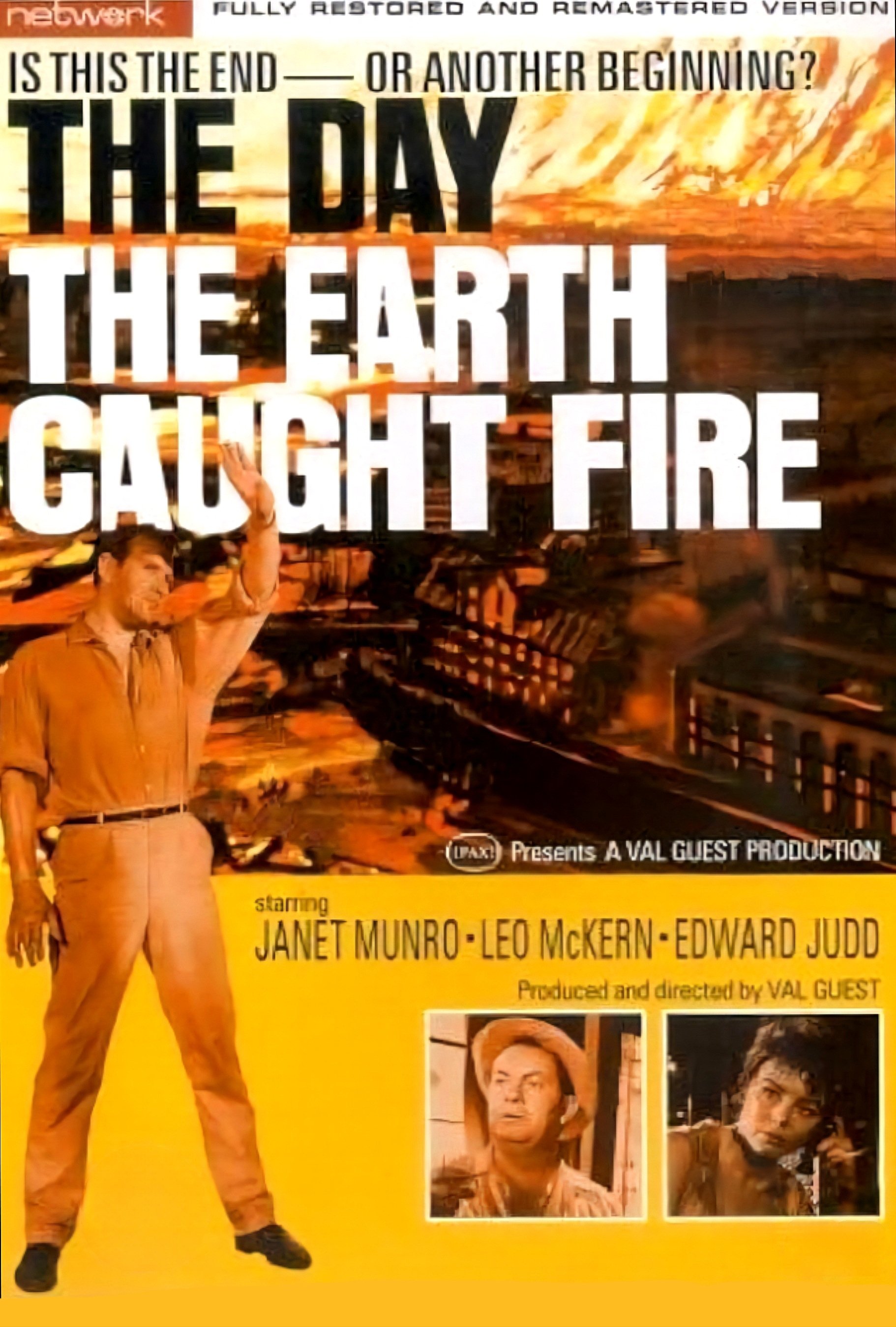 The Day the Earth Caught Fire