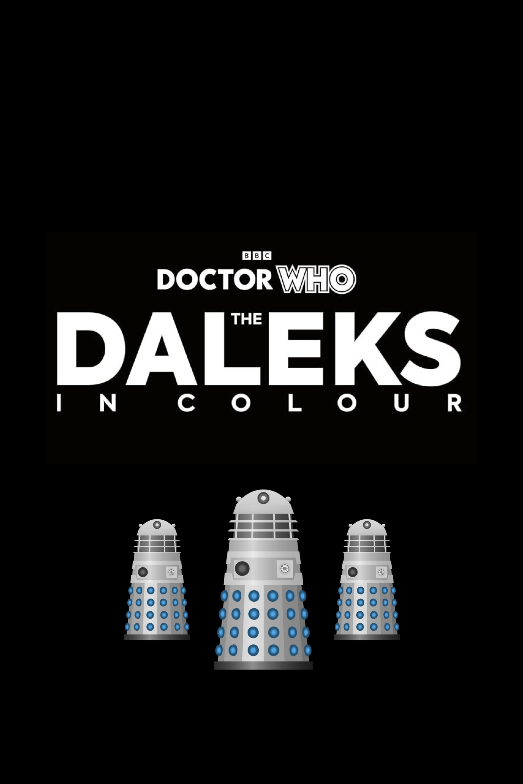 Doctor Who: The Daleks in Colour