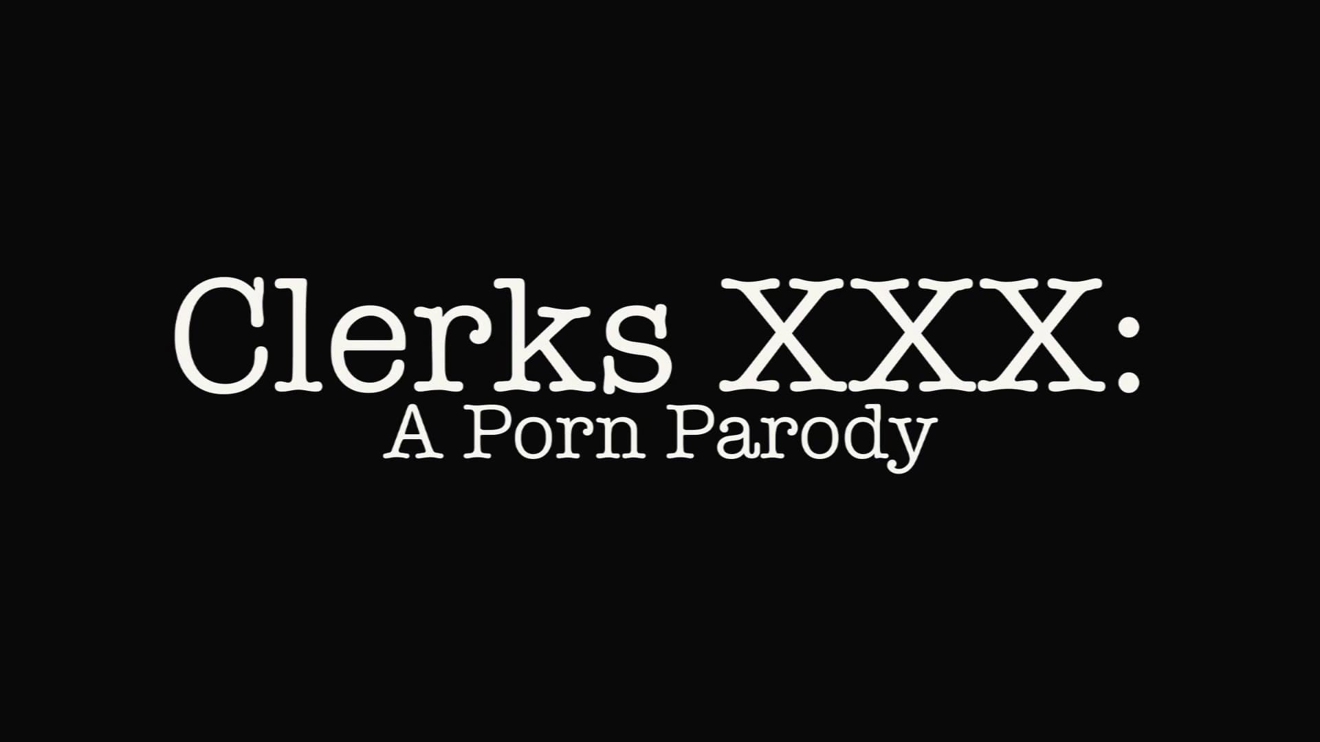 Clerks XXX: A Porn Parody