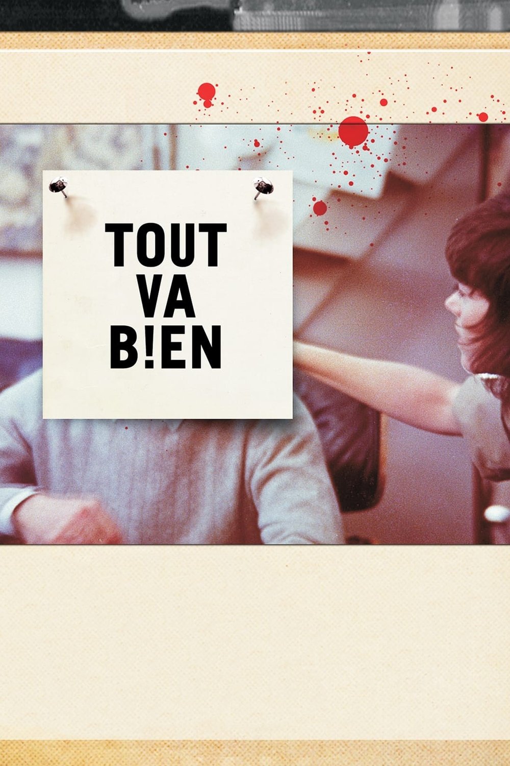 Tout Va Bien