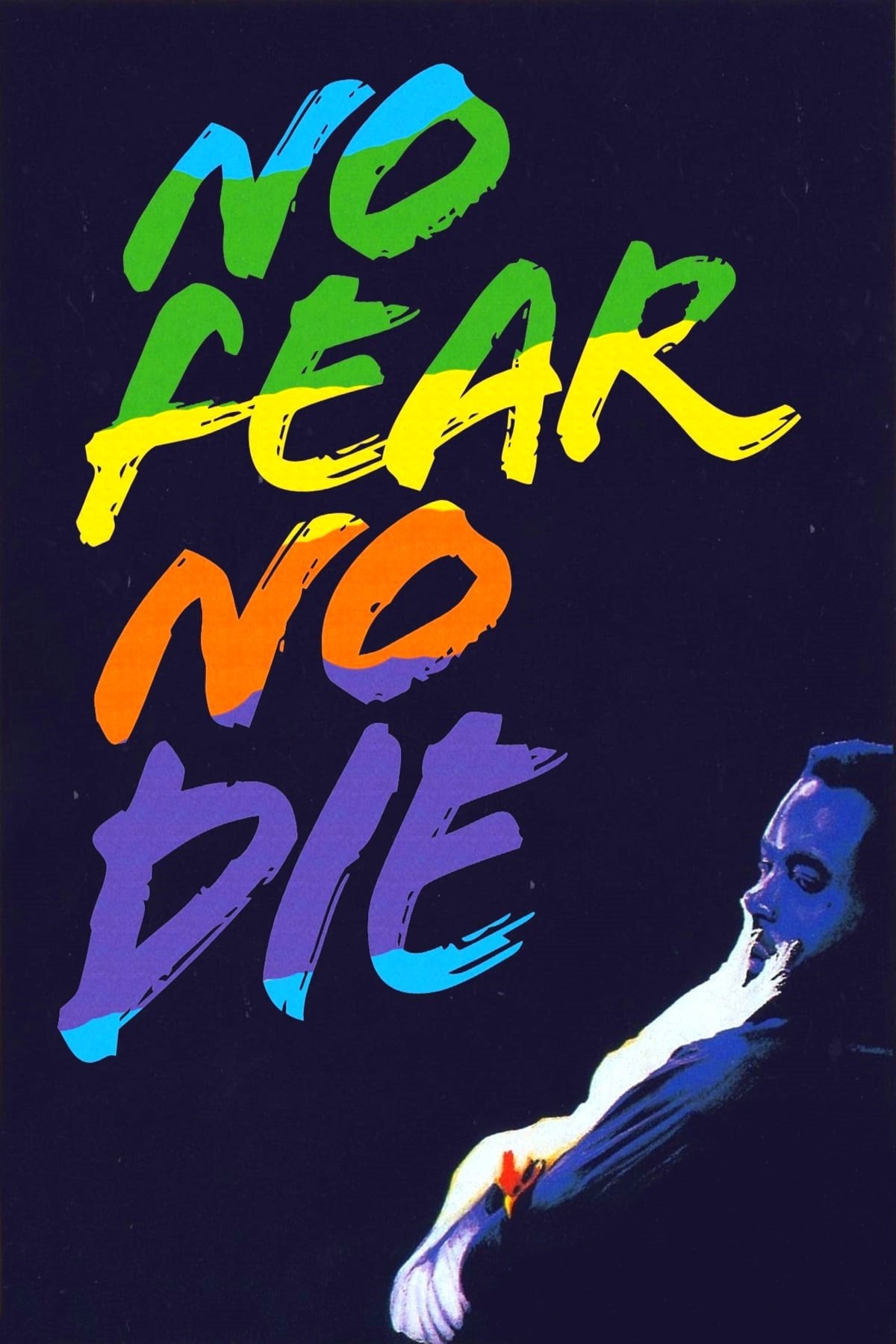No Fear, No Die