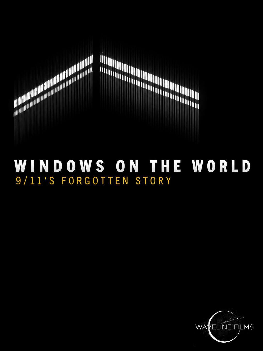 Windows on the World: 9/11's Forgotten Story
