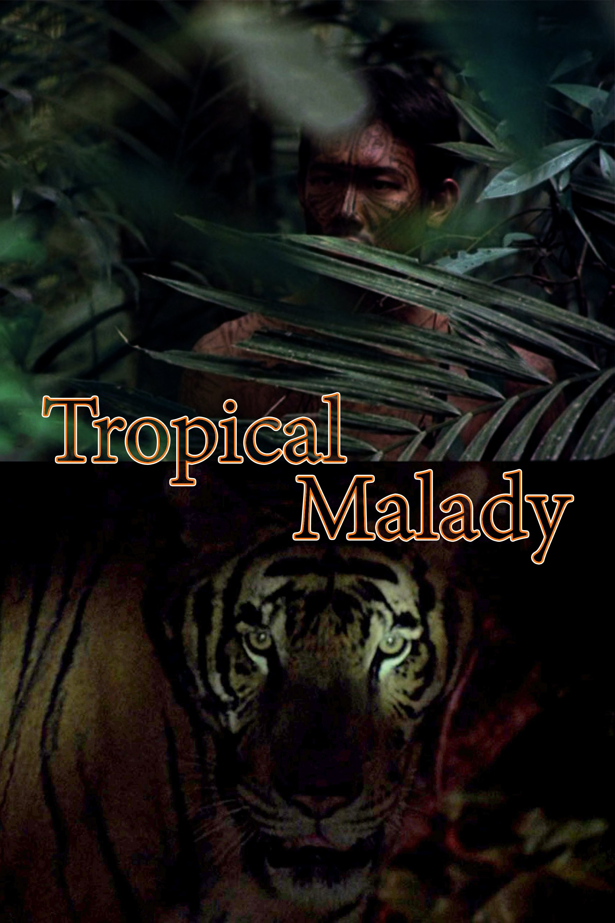 Tropical Malady