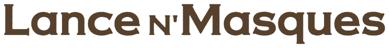 Lance N' Masques