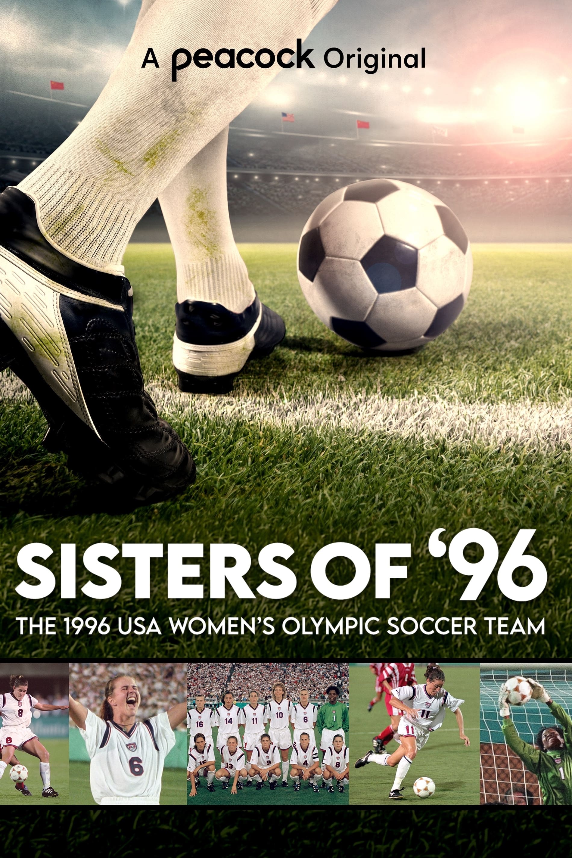 Sisters of '96: The 1996 Women's Olympic Soccer Team