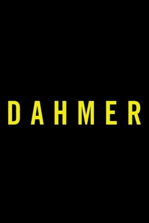 Dahmer - Monster: Die Geschichte von Jeffrey Dahmer