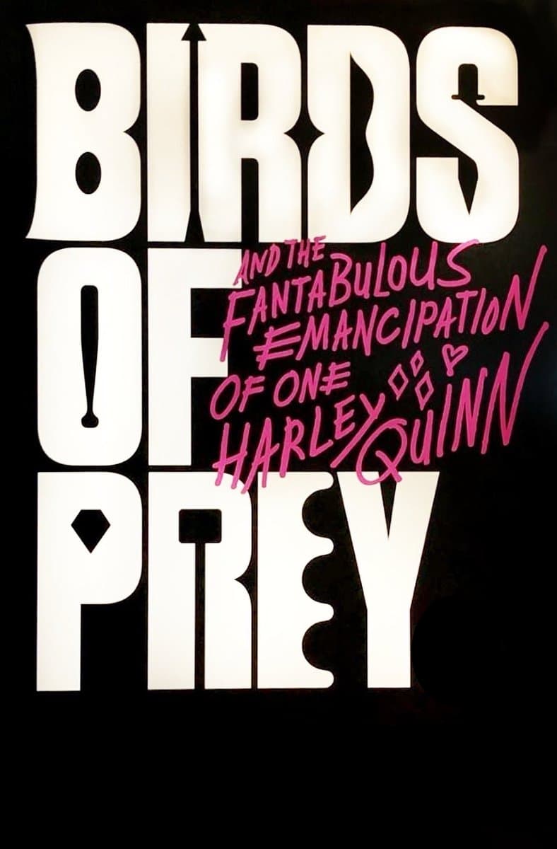 Birds of Prey (and the Fantabulous Emancipation of One Harley Quinn)