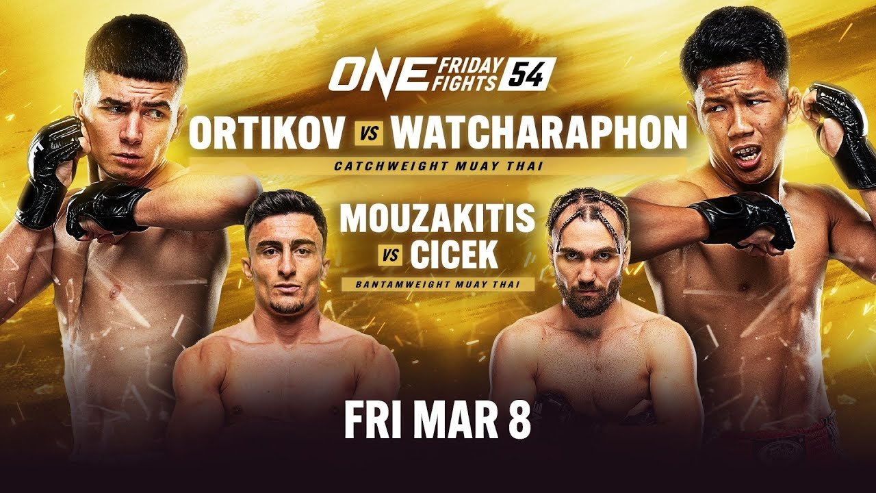 ONE Friday Fights 54: Ortikov vs. Watcharaphon (2024)