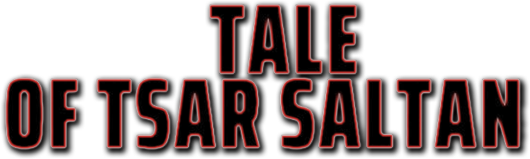 The Tale of Tsar Saltan