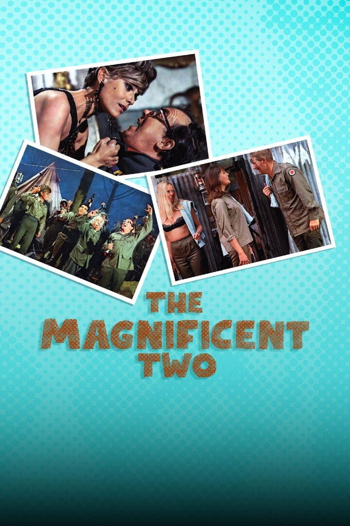 The Magnificent Two