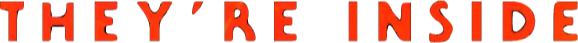 They're Inside Logo