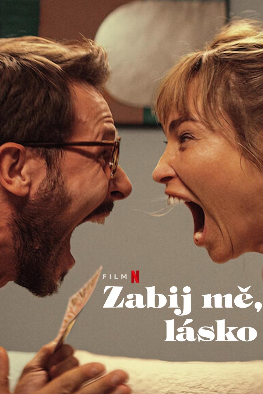 Zabij mě, lásko