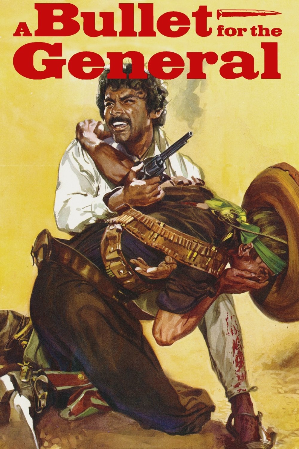 A Bullet for the General