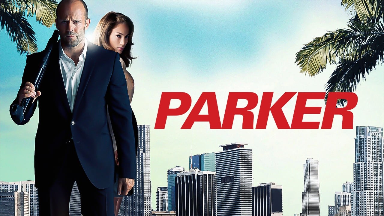 PARKER／パーカー (2013)