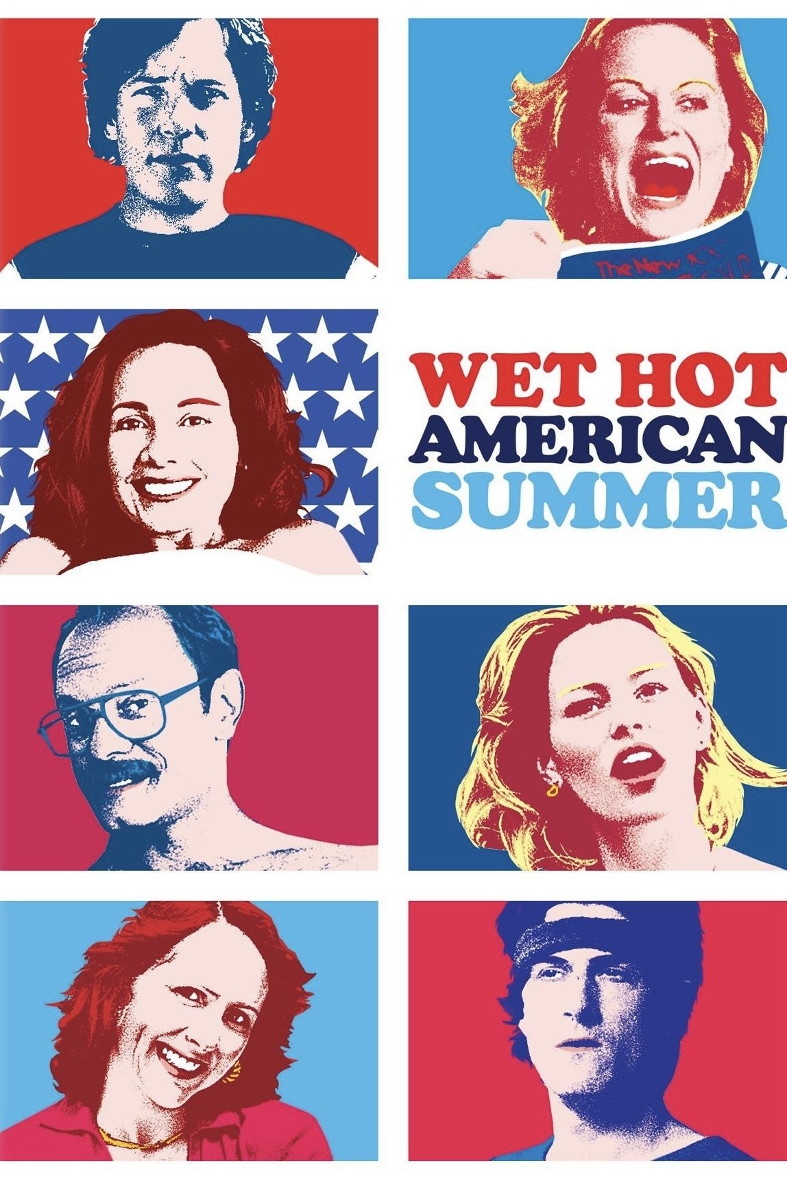 Wet Hot American Summer