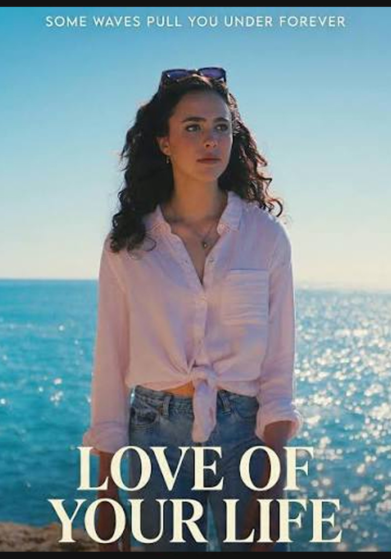 Love of Your Life