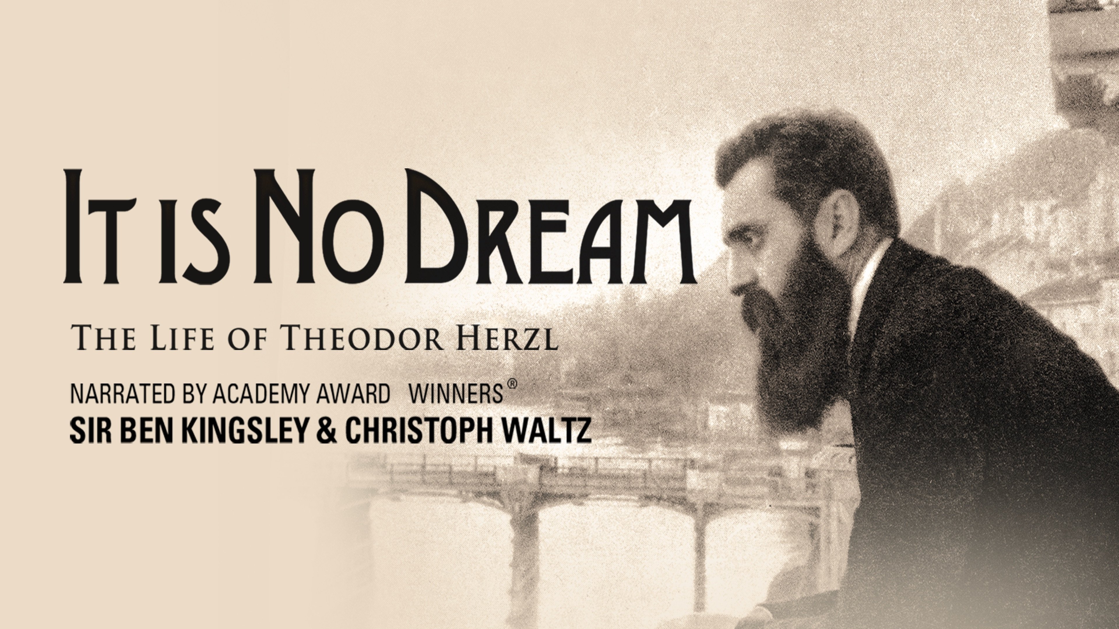 It Is No Dream: The Life Of Theodor Herzl (2012)