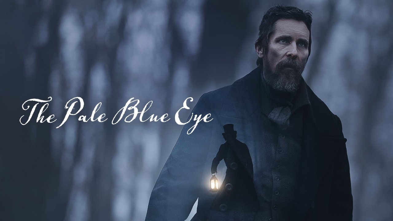 The Pale Blue Eye (2022)