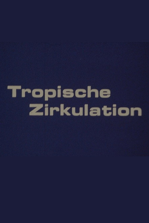 Tropische Zirkulation