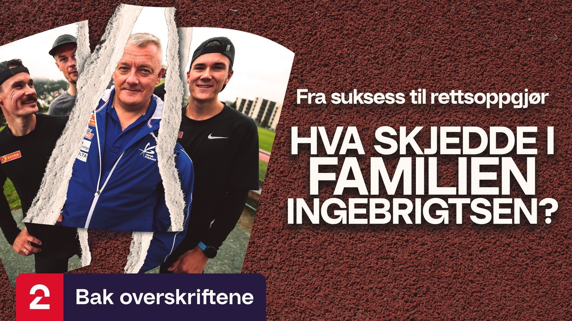 Thumbnail for Hva skjedde i familien Ingebrigtsen? Season 1 Episode 8