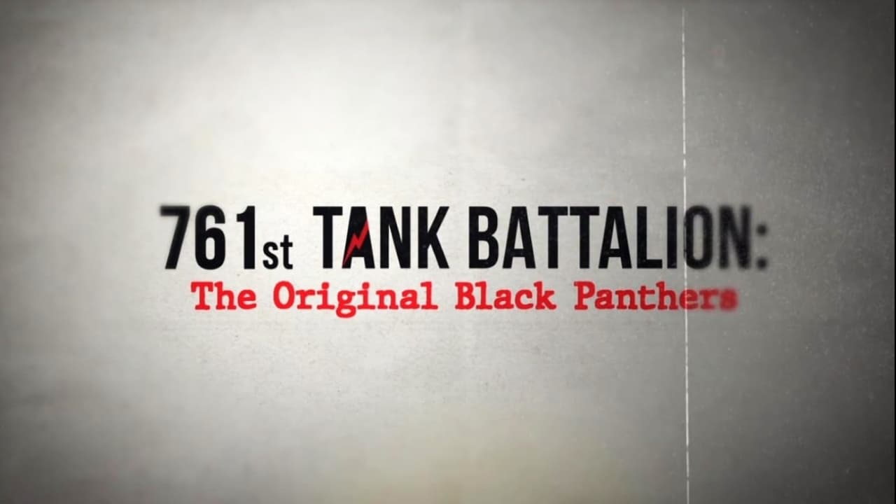 761st Tank Battalion: The Original Black Panthers (2023)